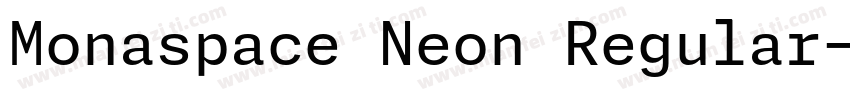 Monaspace Neon Regular字体转换